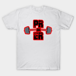 PR or ER T-Shirt